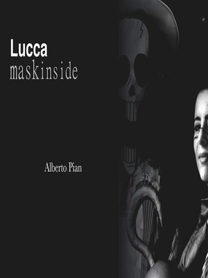 cover image of Lucca. Mask Inside.